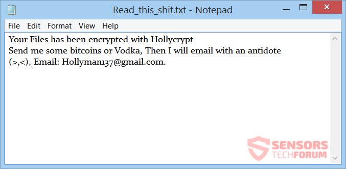stf-hollycrypt-ransomware-holly-crypt-hollyman37-virus-vodka-ransom-note-read-this-shit-message