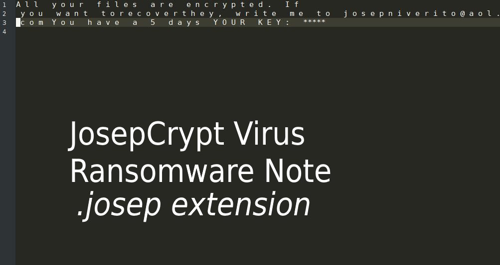 JosepCrypt virus image ransomware note .josep extension