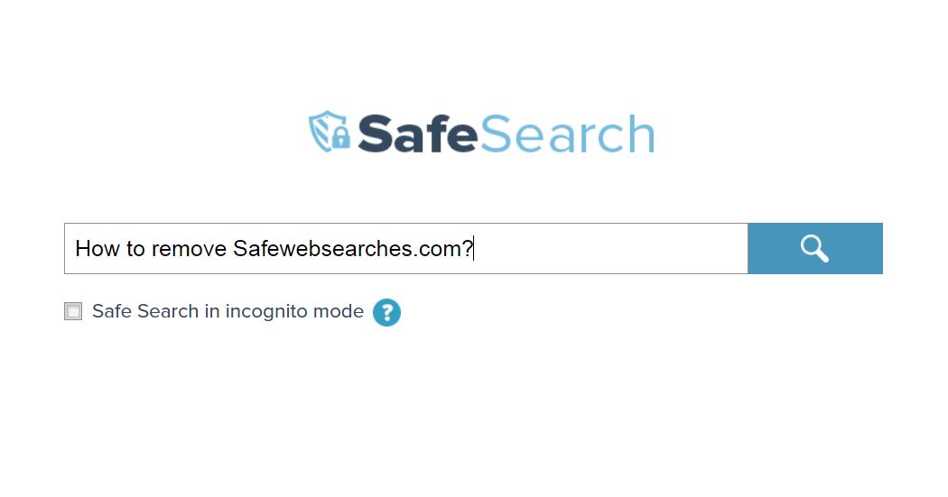 how to remove Safewebsearches.com redirect sensorstechforum com