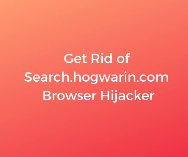 Search.hogwarin.com removal guide sensorstechforum