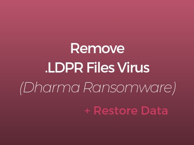 remove-ldpr-files-virus-ldpr-ransomware-sensorstechforum