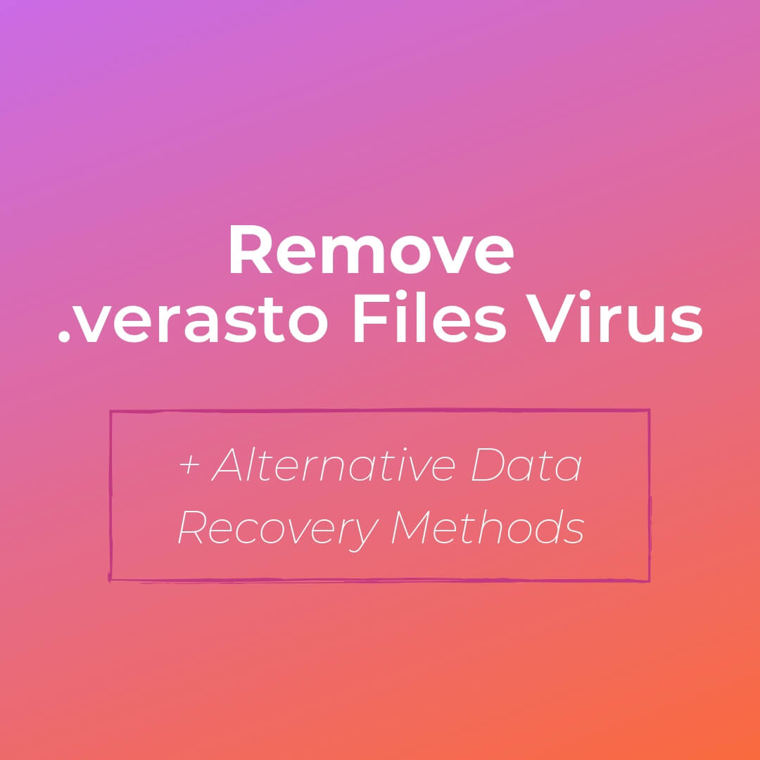remove-verasto-files-virus-ransomware-sensorsechforum