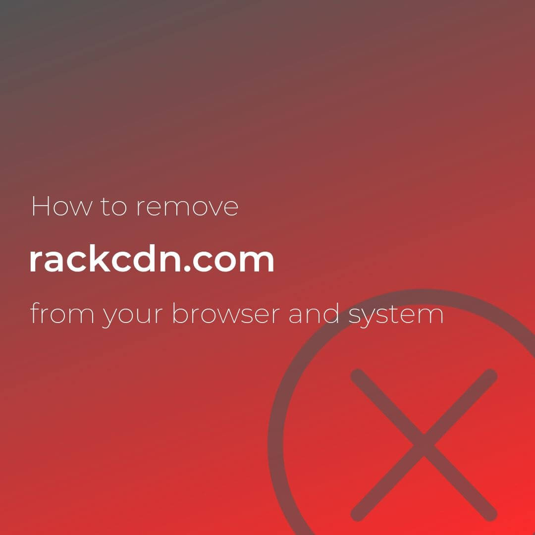 remove-rackcdn-com-redirect-virus-sensorstechforum-guide
