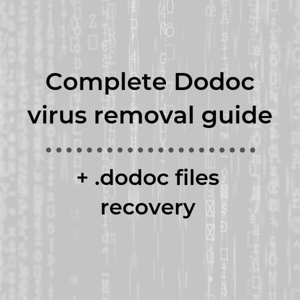 dodoc-virus-remove-restore-dodoc-file-sensorstechforum