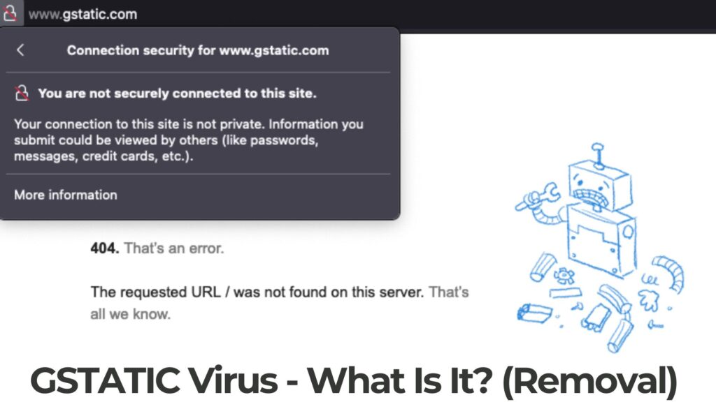 Gstatic.com – What Is It + How to Remove It