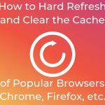 stf-hard-refresh-clear-cache-browser-2019