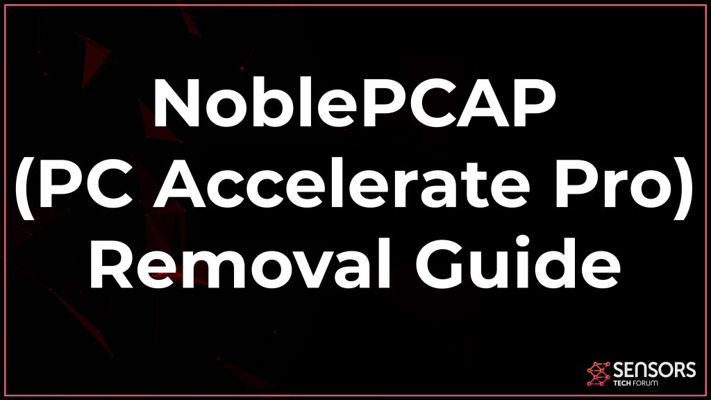 NoblePCAP Removal Guide