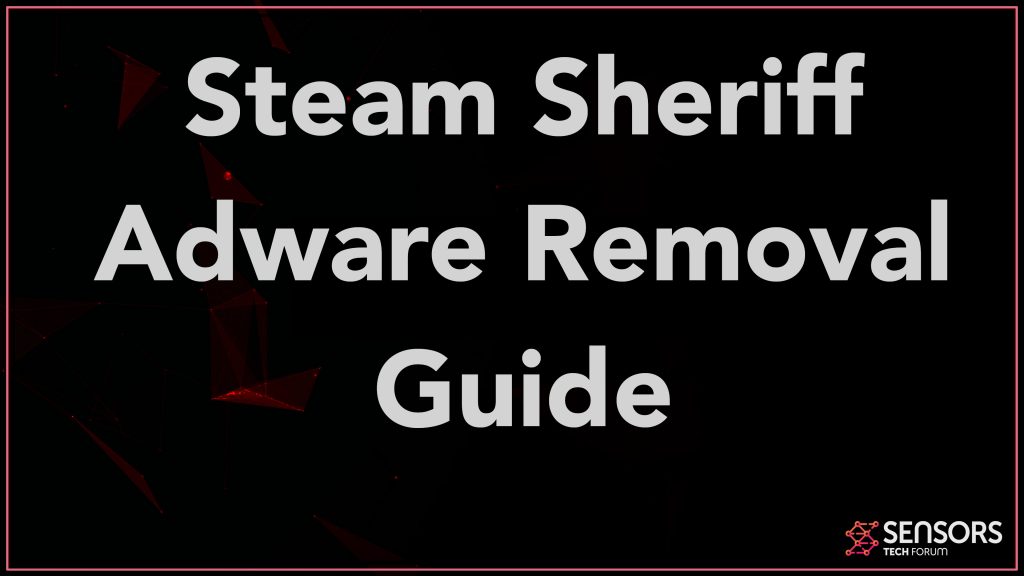 Suppression des logiciels publicitaires Steam Sheriff