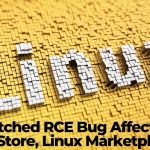Unpatched RCE Bug Affects PlingStore, Linux Marketplaces-sensorstechforum