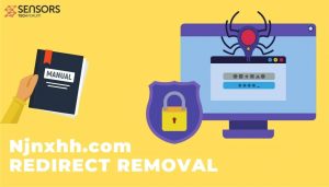 remove Njnxhh.com redirect ads sensorstechforum guide