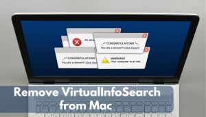 Steps to Remove VirtualInfoSearch Adware