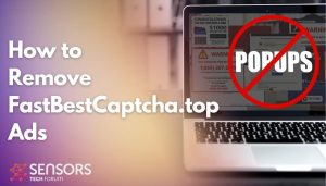 Remove FastBestCaptcha.top Ads SensorsTechForum