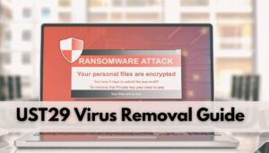 UST29-virus-ransomware-removal-guide
