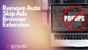 Supprimer l'extension de navigateur Auto Skip Ads-sensorstechforum