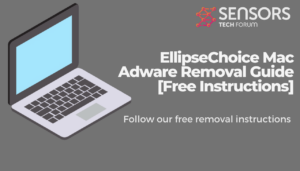 EllipseChoice Mac Adware Removal Guide [Free Instructions]-sensorstechforum