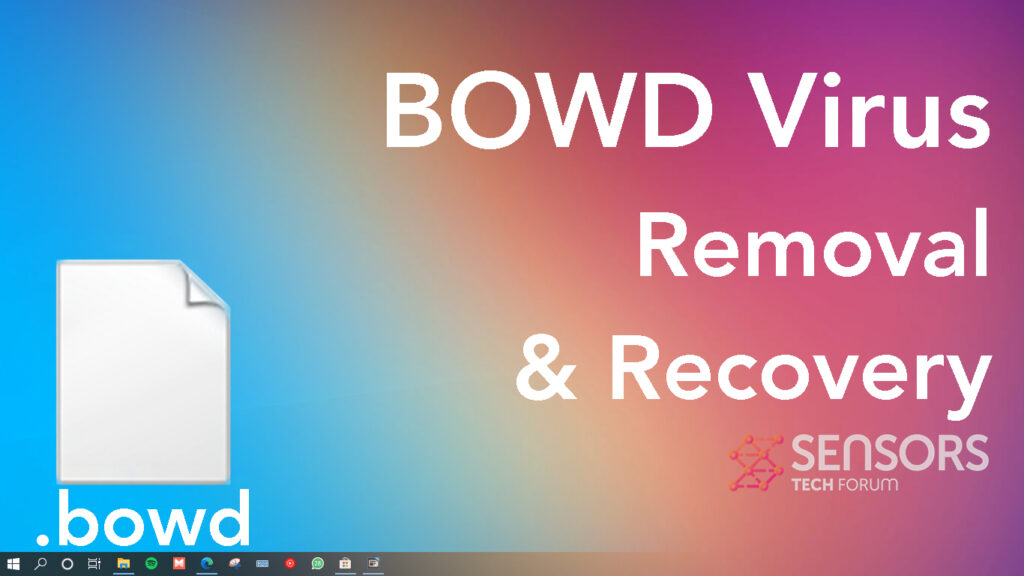 BOWD Virus [.bowd Files] 🔐 Decrypt + Remove Guide [Free]