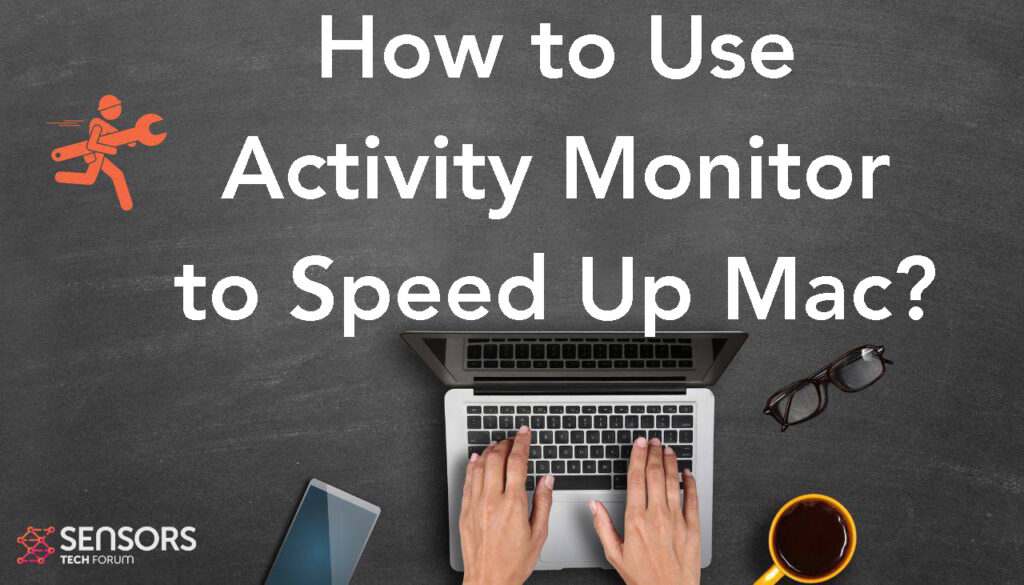 How to Use Activity Monitor to Speed Up Mac?