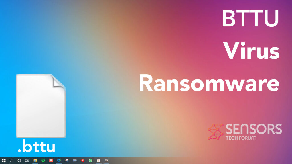BTTU Virus Ransomware [.bttu Files] - Remove It + Decryption