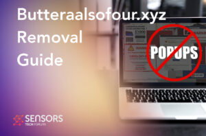 Butteraalsofour.xyz Ads Virus Removal Guide [Solved]