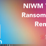 NIWM Virus [.niwm Files] Ransomware - Remove + Decrypt