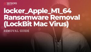 locker_Apple_M1_64 Ransomware Removal (LockBit Mac Virus)