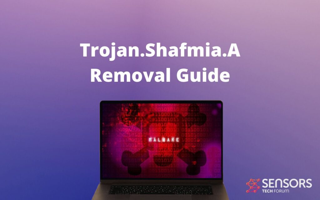 Trojan.Shafmia.A Virus Removal Guide