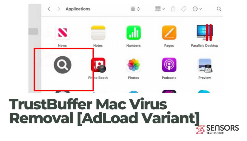 TrustBuffer Mac Virus Removal [AdLoad Variant]