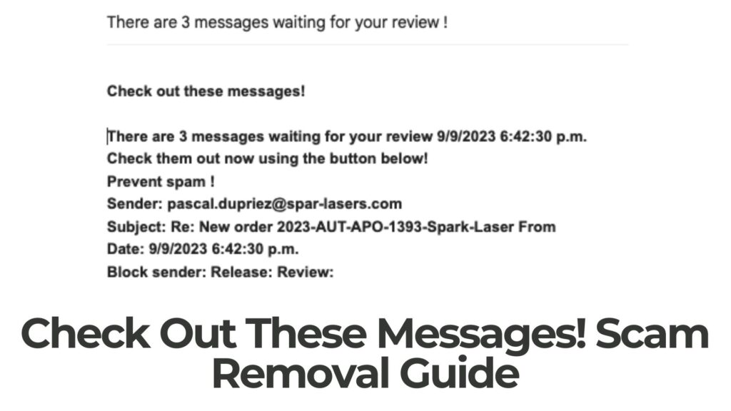 Check Out These Messages! Email Virus Removal [Fix]