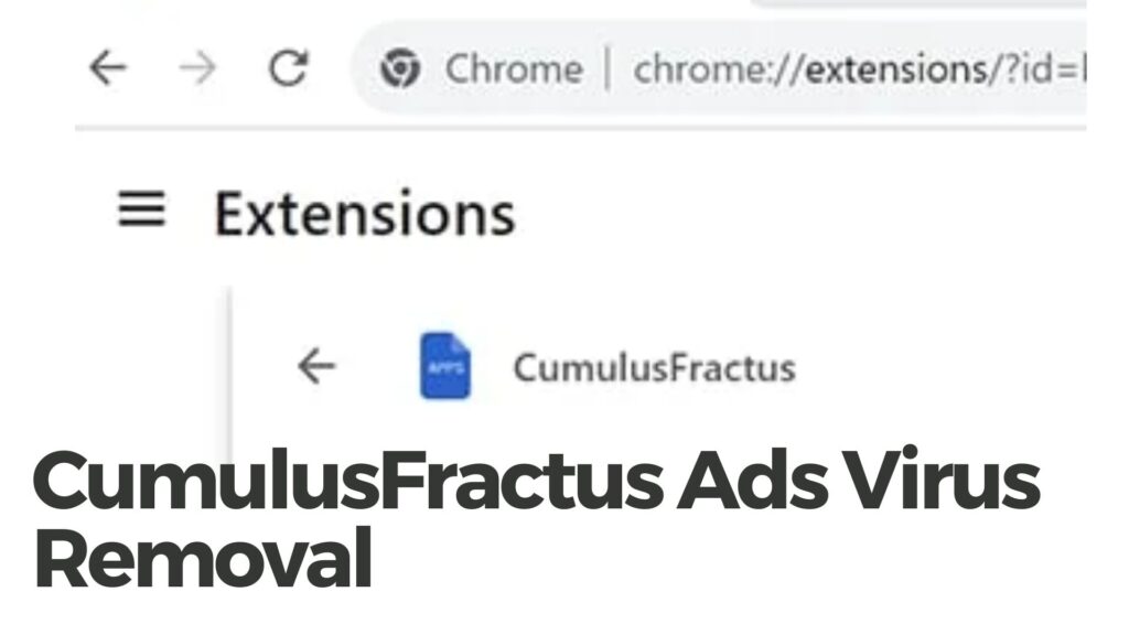 CumulusFractus Ads Virus Removal Guide