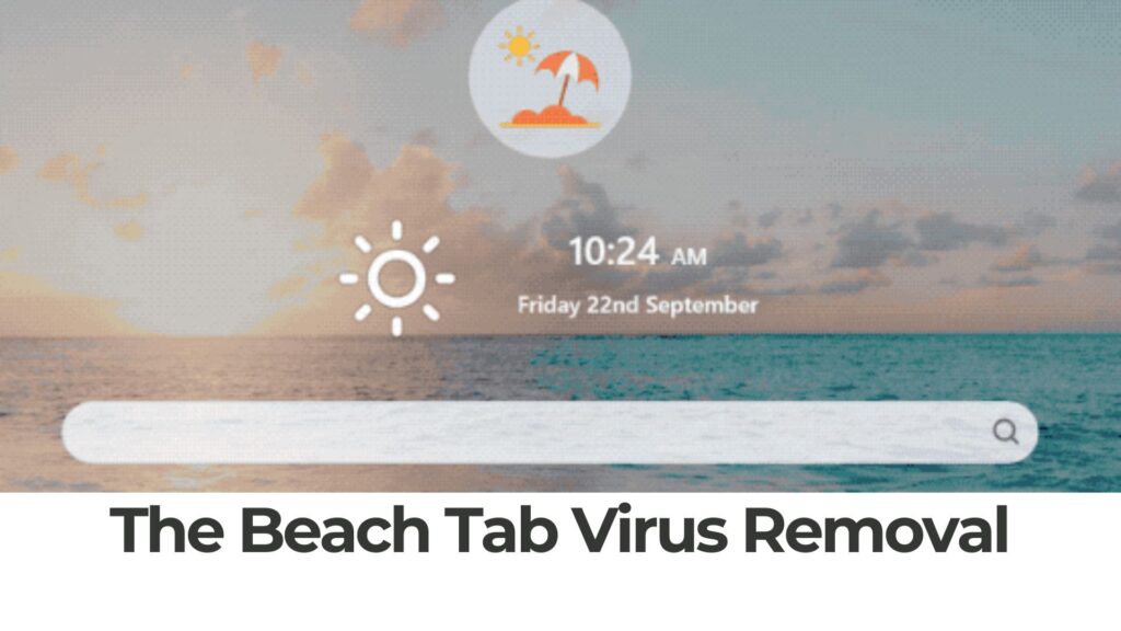 The Beach Tab Ads Virus Removal [5 Minutes Guide]