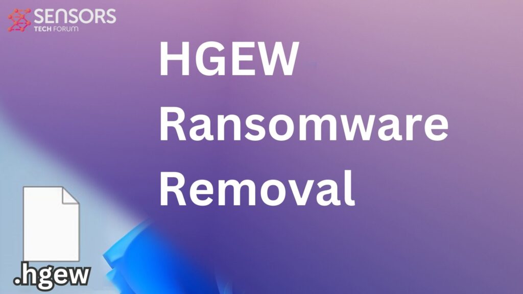 HGEW Virus [.hgew Files] Decrypt + Remove [5 Minute Guide]
