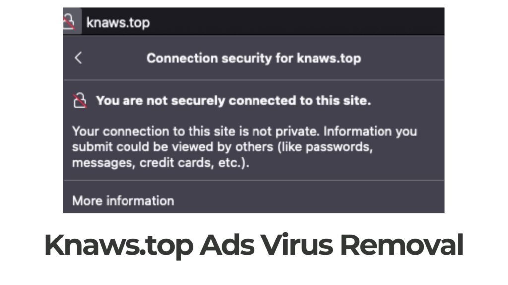 Knaws.top Ads Virus - Removal