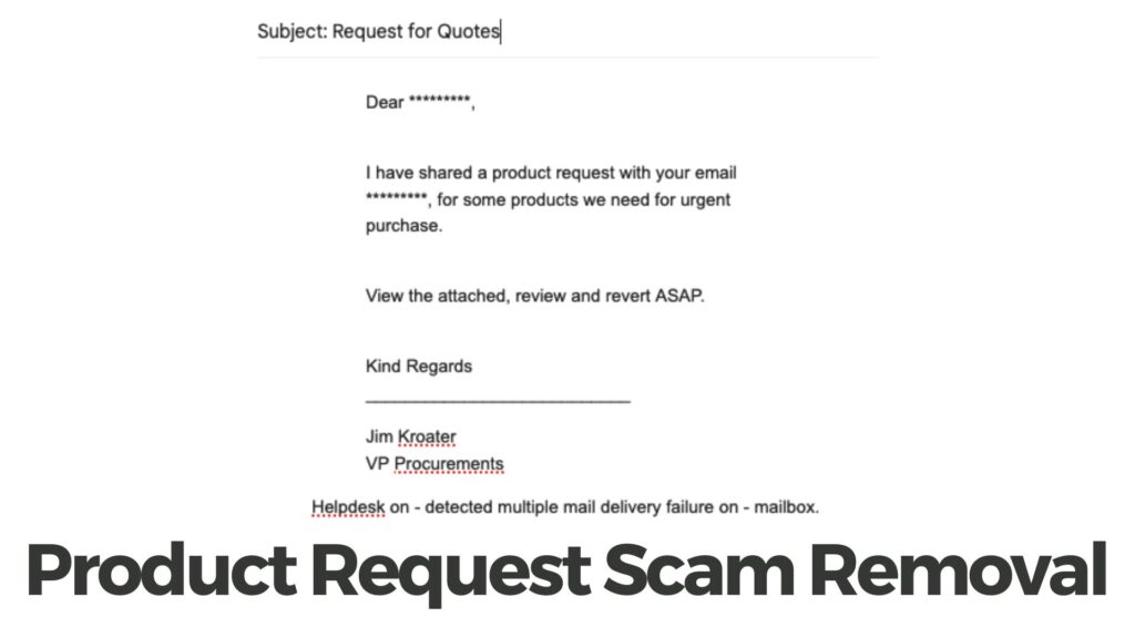 Product Request Scam Virus