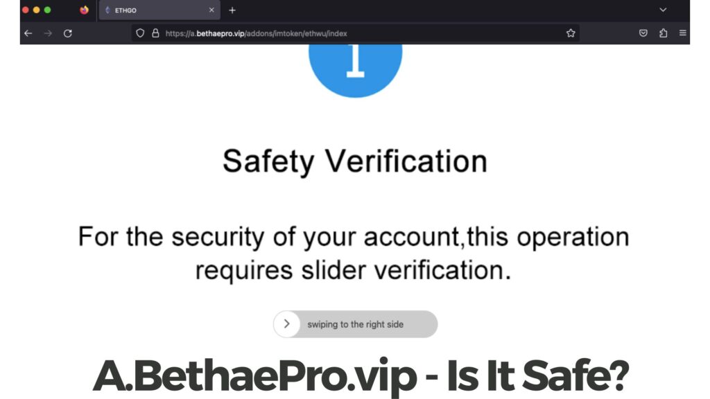 A.BethaePro.vip – Is It Safe?