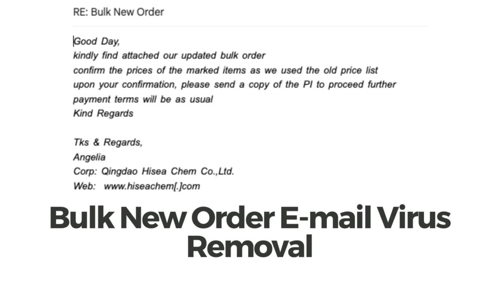 Bulk Order Email Virus Scam Removal Guide