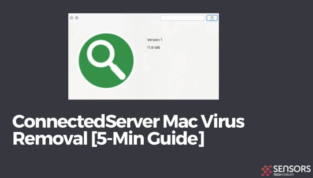 ConnectedServer Mac Virus Removal [5-Min Guide]