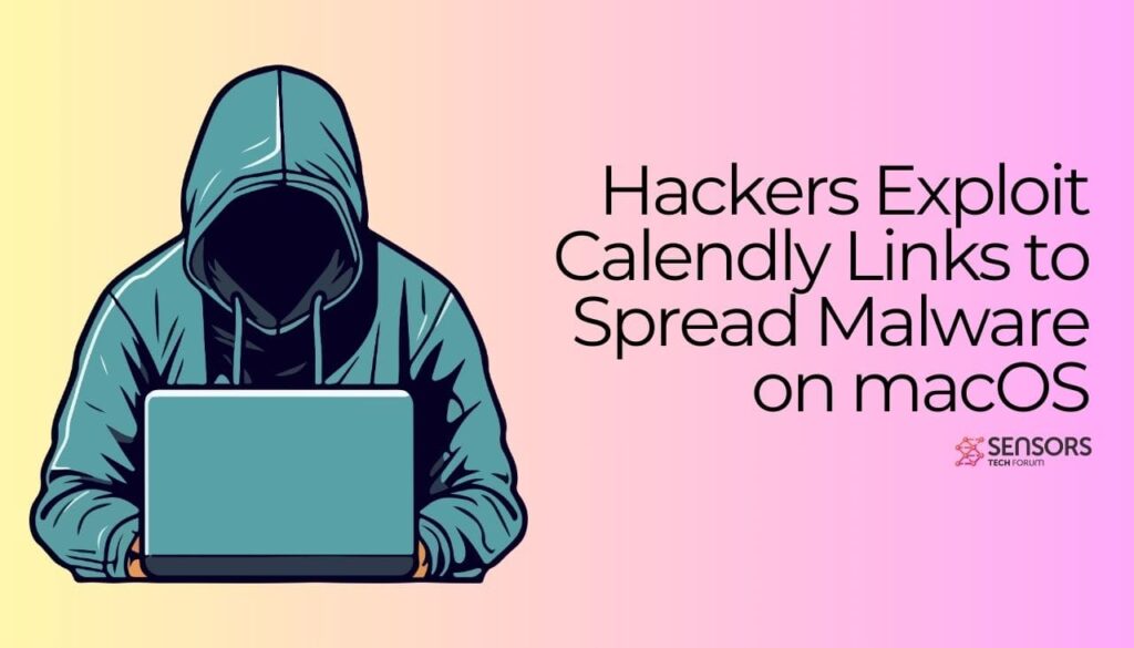 Hackers Exploit Calendly Links to Spread Malware on macOS-min