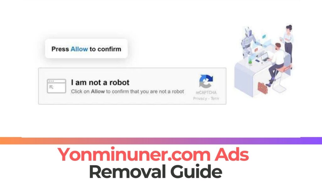 Yonminuner.com Pop-up Ads Virus Removal [Fix]